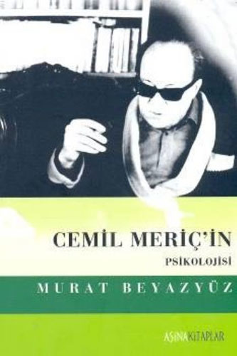 Cemil Meriç'in Psikolojisi