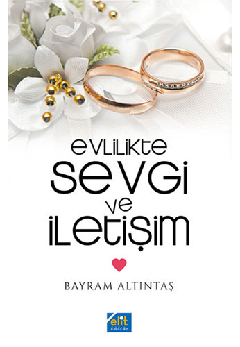 Evlilikte Sevgi ve İletişim