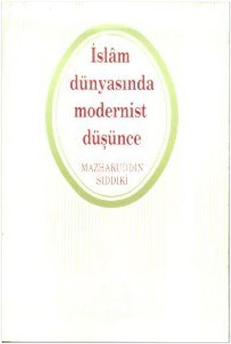 İslam Dünyasında Modernist Düşünce