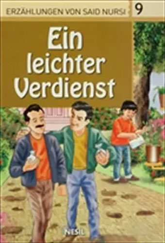 Erzahlungen Von Said Nursi 9 - Ein Leichter Verdienst 