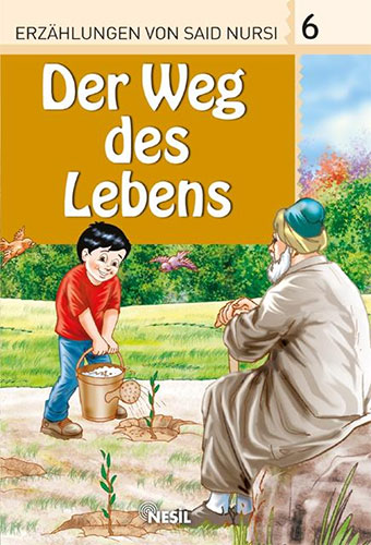 Der Weg Des Lebens