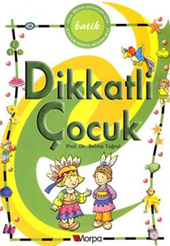 Dikkatli Çocuk