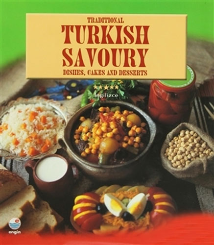 Tradional Turkish Savoury (Ciltli)