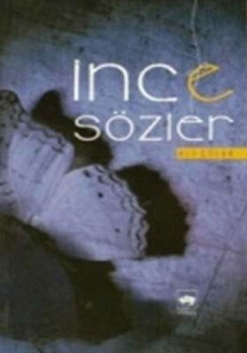 İnce Sözler