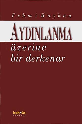 Aydınlanma Üzerine Bir Derkenar