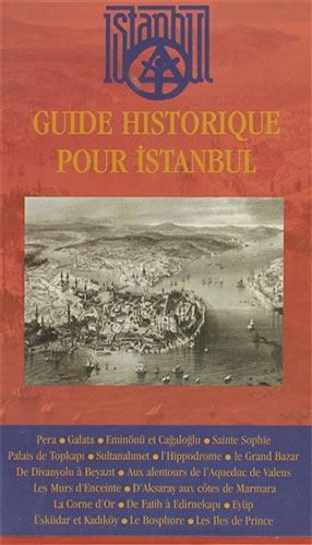 Guide Historique Pour İstanbul