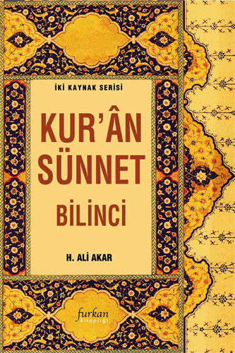 Kur’an Sünnet Bilinci