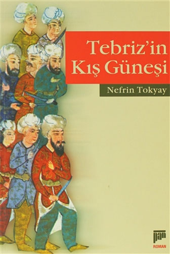 Tebriz’in Kış Güneşi