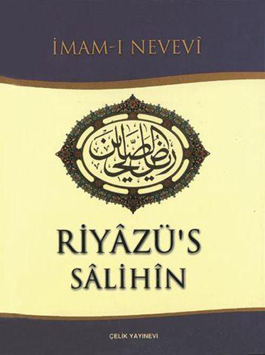 Riyâzü's Sâlihîn (Ciltli)