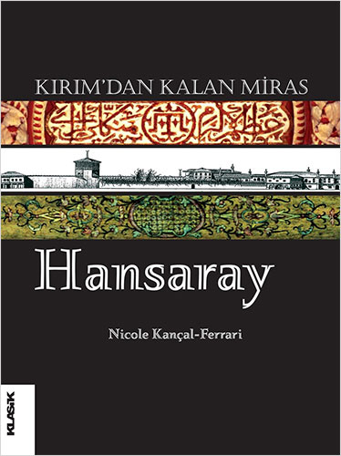 Kırım’dan Kalan Miras Hansaray