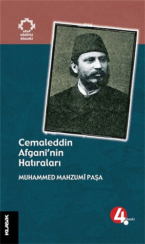 Cemaleddin Afganî’nin Hatıraları