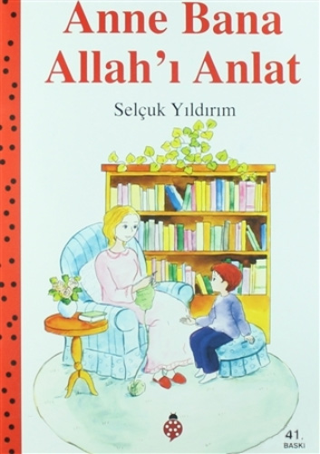 Anne Bana Allah’ı Anlat