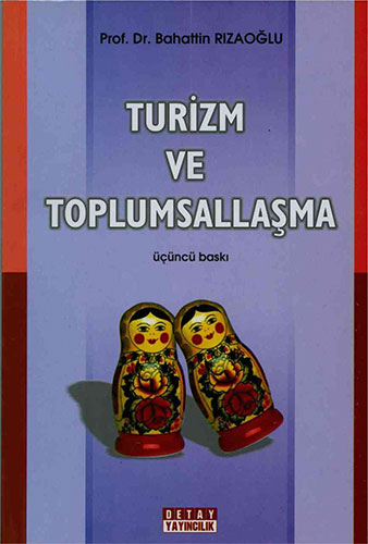 Turizm ve Toplumsallaşma