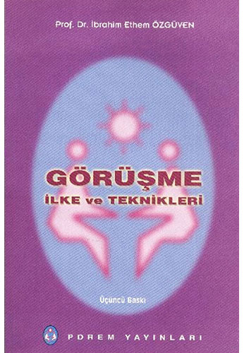 Görüşme İlke ve Teknikleri