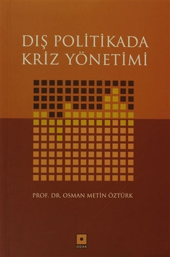 Dış Politikada Kriz Yönetimi