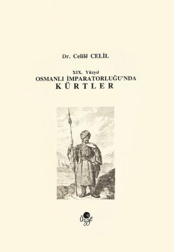 XIX. Yüzyıl Osmanlı İmparatorluğu'nda Kürtler