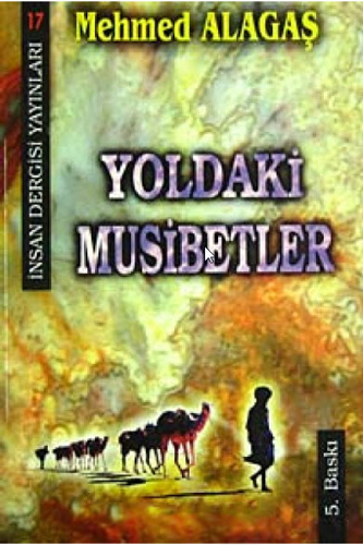 Yoldaki Musibetler