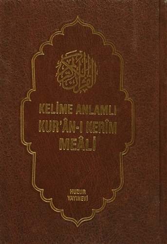 Kelime Anlamlı Kur’an-ı Kerim Meali (3 Cilt )