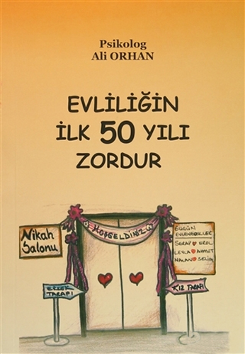 Evliliğin İlk 50 Yılı Zordur