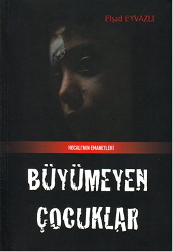 Büyümeyen Çocuklar