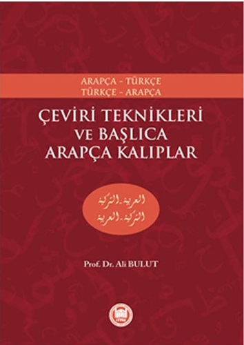 Çeviri Teknikleri ve Başlıca Arapça Kalıplar