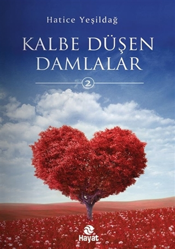 Kalbe Düşen Damlalar 2