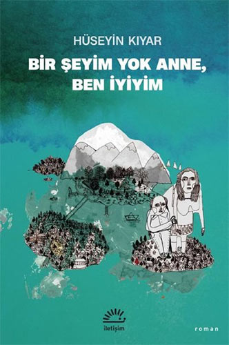 Bir Şeyim Yok Anne Ben İyiyim