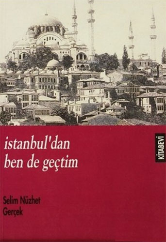 İstanbul'dan Ben de Geçtim