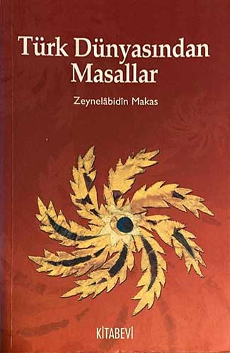 Türk Dünyasından Masallar