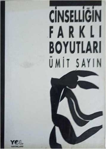 Cinselliğin Farklı Boyutları