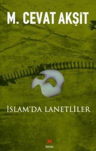 İSLAMDA LANETLİLER