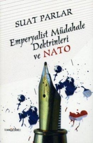 EMPERYALİST MÜDAHALE DOKTRİNLERİ VE NATO