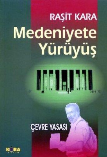 Medeniyete Yürüyüş