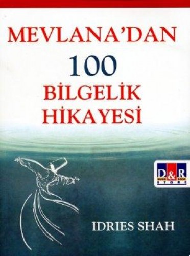 MEVLANADAN 100 BİLGELİK HİKAYESİ