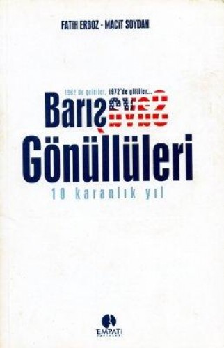 BARIŞ GÖNÜLLÜLERİ