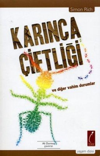 KARINCA ÇİFTLİĞİ