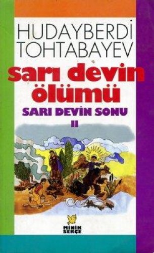 SARI DEVİN ÖLÜMÜ 2 SARI DEVİN SONU