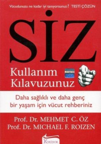 SİZ KULLANIM KILAVUZUNUZ