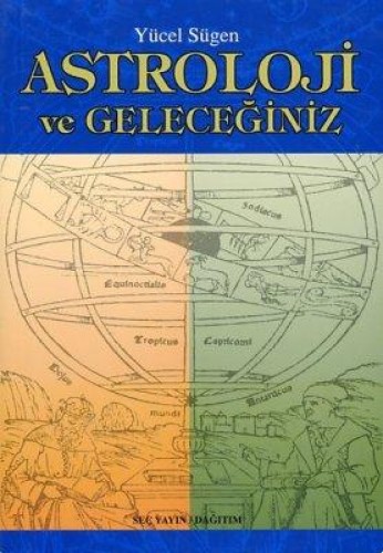 ASTROLOJİ VE GELECEĞİNİZ