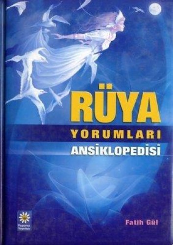 RÜYA YORUMLARI ANSİKLOPEDİSİ