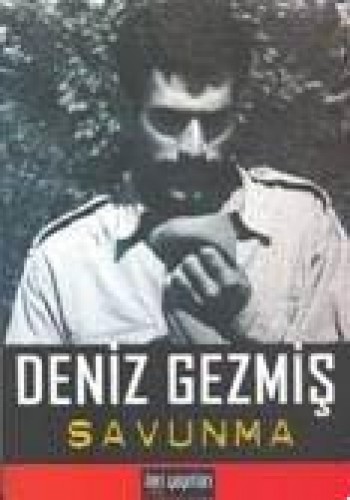 DENİZ GEZMİŞ SAVUNMA