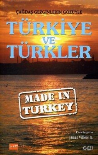 TÜRKİYE VE TÜRKLER