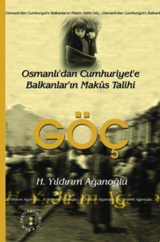 GÖÇ OSMANLIDAN CUMHURİYETE BAL.MAKUS TAR.