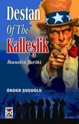 DESTAN OF THE KALLEŞLİK