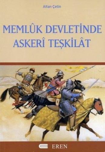 MEMLUK DEVLETİNDE ASKERİ TEŞKİLAT