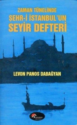 ZAMAN TÜNELİNDE ŞEHRİ İSTANBULUN SEYİR DE.