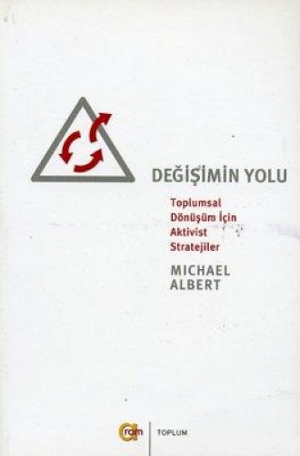 DEĞİŞİMİN YOLU