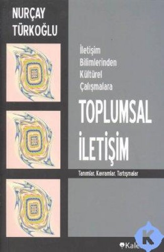 TOPLUMSAL İLETİŞİM