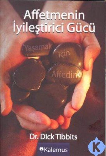 AFFETMENİN İYİLEŞTİRİCİ GÜCÜ