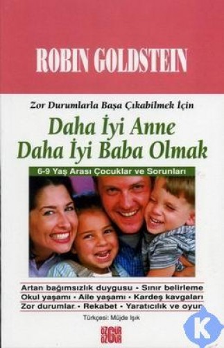 DAHA İYİ ANNE DAHA İYİ BABA OLMAK